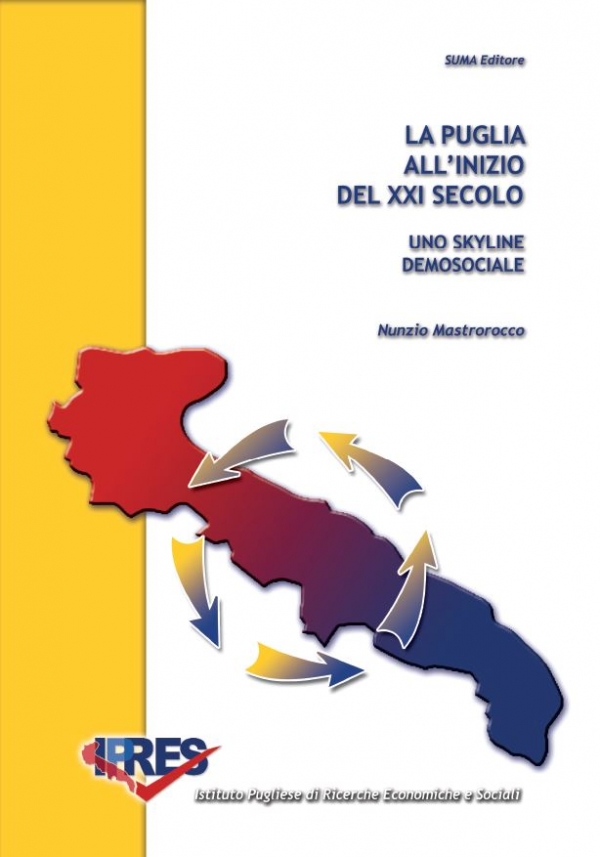 La Puglia all'inizio del XXI secolo - Uno skyline demosociale